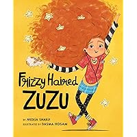 Frizzy Haired Zuzu Frizzy Haired Zuzu Hardcover Kindle