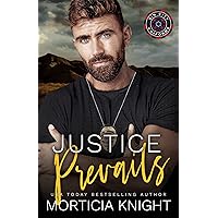 Justice Prevails: An MM Opposites Attract Romance (Sin City Uniforms Book 3) Justice Prevails: An MM Opposites Attract Romance (Sin City Uniforms Book 3) Kindle Paperback