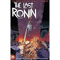 Teenage Mutant Ninja Turtles: The Last Ronin #3 (of 5) Teenage Mutant Ninja Turtles: The Last Ronin #3 (of 5) Kindle Comics