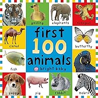 First 100 Animals First 100 Animals Board book Kindle Hardcover