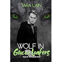 Wolf in Gucci Loafers (Tales of the Harker Pack Book 2) Wolf in Gucci Loafers (Tales of the Harker Pack Book 2) Kindle Audible Audiobook Paperback