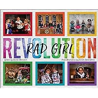 Rad Girl Revolution Rad Girl Revolution Hardcover Kindle Paperback