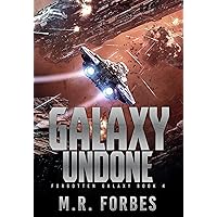 Galaxy Undone (Forgotten Galaxy Book 4) Galaxy Undone (Forgotten Galaxy Book 4) Kindle Audible Audiobook Paperback