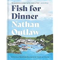Fish for Dinner: Delicious seafood recipes to cook at home Fish for Dinner: Delicious seafood recipes to cook at home Hardcover Kindle