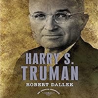 Harry S. Truman: The American Presidents Series Harry S. Truman: The American Presidents Series Hardcover Kindle Audible Audiobook Audio CD