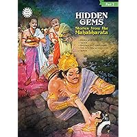 Hidden Gems: Stories from the Mahabharata (Part 2)