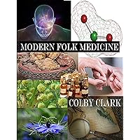 Modern Folk Medicine