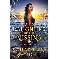 Daughter Of The Missing (The Gaiian Novels Book 1)