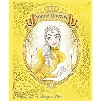 A Most Mysterious Manor: Young Queens #1 (Young Queens Collection) A Most Mysterious Manor: Young Queens #1 (Young Queens Collection) Hardcover Kindle