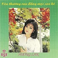 Con Thuong Rau Dang Moc Sau He