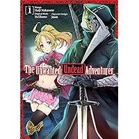 The Unwanted Undead Adventurer (Manga) Volume 1