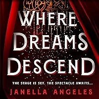 Where Dreams Descend: Kingdom of Cards, Book 1 Where Dreams Descend: Kingdom of Cards, Book 1 Audible Audiobook Kindle Hardcover Paperback