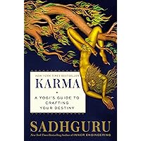 Karma: A Yogi's Guide to Crafting Your Destiny Karma: A Yogi's Guide to Crafting Your Destiny Kindle Audible Audiobook Hardcover Paperback