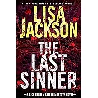 The Last Sinner: A Chilling Thriller with a Shocking Twist (A Bentz/Montoya Novel) The Last Sinner: A Chilling Thriller with a Shocking Twist (A Bentz/Montoya Novel) Paperback Kindle Audible Audiobook Hardcover Audio CD