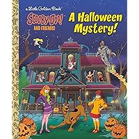 A Halloween Mystery! (Scooby-Doo and Friends) (Little Golden Book) A Halloween Mystery! (Scooby-Doo and Friends) (Little Golden Book) Hardcover Kindle