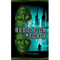 Reduction in Force Reduction in Force Kindle Paperback