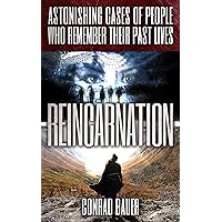 Reincarnation: Astonishing Cases of People Who Remember Their Past Lives (Paranormal and Unexplained Mysteries Book 13) Reincarnation: Astonishing Cases of People Who Remember Their Past Lives (Paranormal and Unexplained Mysteries Book 13) Kindle Audible Audiobook