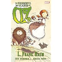 Oz: The Wonderful Wizard of Oz Oz: The Wonderful Wizard of Oz Kindle
