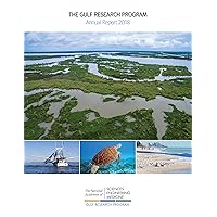 The Gulf Research Program Annual Report 2018