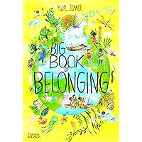 The Big Book of Belonging (The Big Book Series) The Big Book of Belonging (The Big Book Series) Hardcover