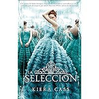 La selección (Spanish Edition) La selección (Spanish Edition) Kindle Audible Audiobook Mass Market Paperback Paperback