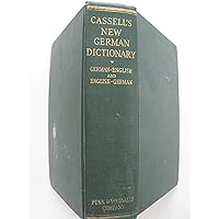Cassell's new German and English dictionary, with a phonetic key to pronunciation Cassell's new German and English dictionary, with a phonetic key to pronunciation Hardcover