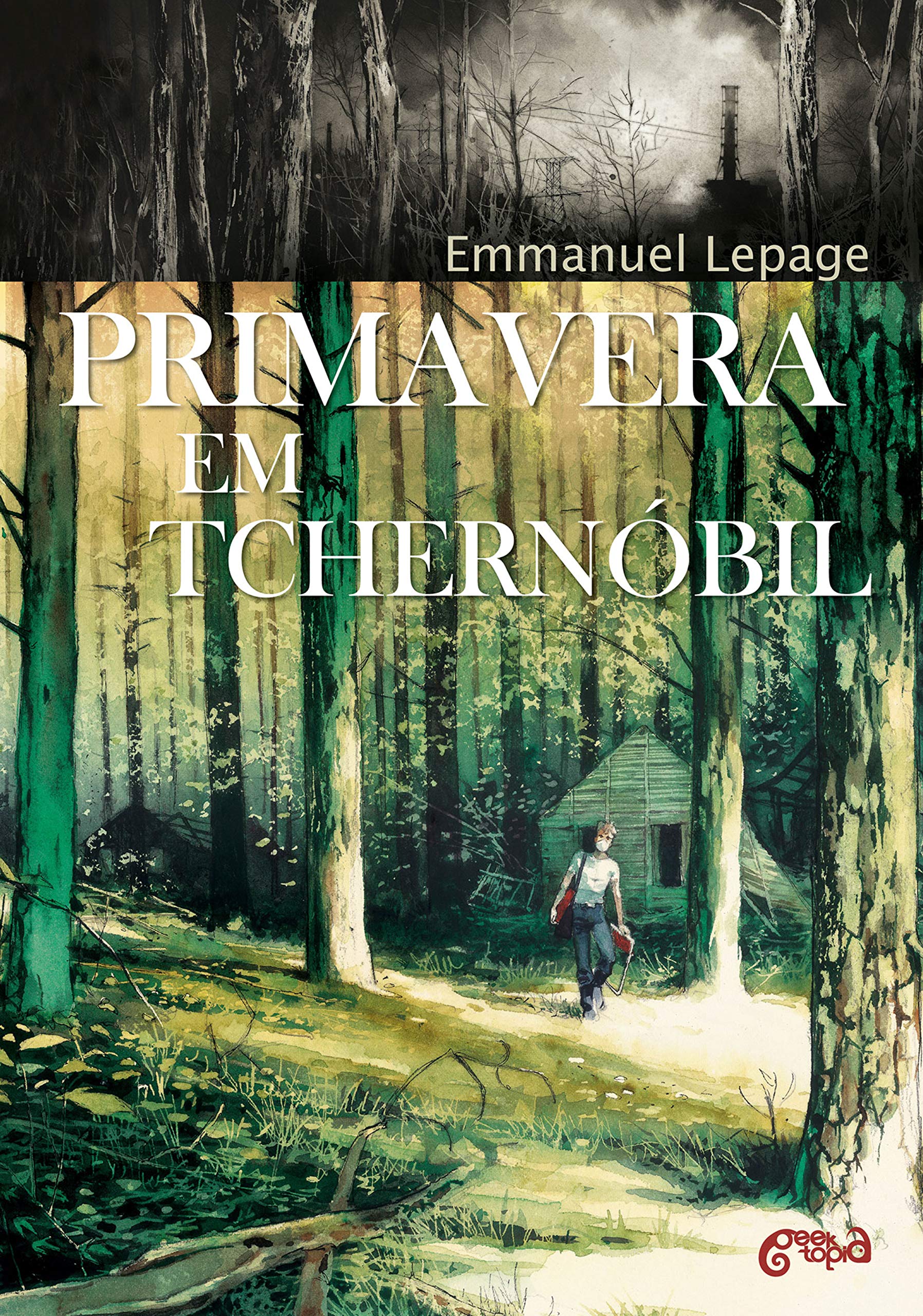 Primavera em Tchernóbil (Portuguese Edition)