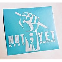 Semicolon | Your Story Is Not Over Yet | White Vinyl Decal Sticker