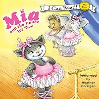 Mia and the Dance for Two Mia and the Dance for Two Paperback Audible Audiobook Hardcover