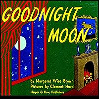 Goodnight Moon Goodnight Moon Hardcover Audible Audiobook Kindle Board book Paperback Audio CD