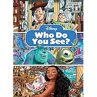Disney - Toy Story, Moana, Monsters Inc., and More! - Who Do You See? Look and Find Activity Book - PI Kids Disney - Toy Story, Moana, Monsters Inc., and More! - Who Do You See? Look and Find Activity Book - PI Kids Hardcover
