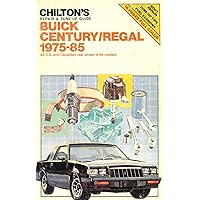 Chilton's Repair and Tune-Up Guide: Buick Century/Regal, 1975-1985 (Chilton's Repair Manual) Chilton's Repair and Tune-Up Guide: Buick Century/Regal, 1975-1985 (Chilton's Repair Manual) Paperback Mass Market Paperback