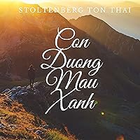 Con Duong Mau Xanh Con Duong Mau Xanh MP3 Music