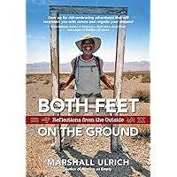 Both Feet on the Ground: Reflections from the Outside Both Feet on the Ground: Reflections from the Outside Kindle Audible Audiobook Paperback Hardcover