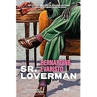 Sr. Loverman (Portuguese Edition) Sr. Loverman (Portuguese Edition) Kindle Paperback