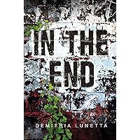 In the End: (In the After) In the End: (In the After) Kindle Hardcover Paperback