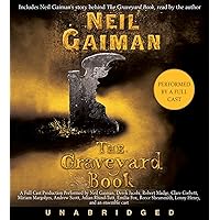 The Graveyard Book CD: Full Cast Production The Graveyard Book CD: Full Cast Production Audible Audiobook Paperback Audio CD