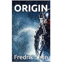 ORIGIN (German Edition) ORIGIN (German Edition) Kindle Paperback
