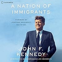 A Nation of Immigrants A Nation of Immigrants Kindle Audible Audiobook Hardcover Paperback Audio CD