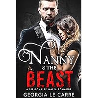 Nanny and the beast: A Billionaire Mafia Romance