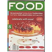 Everyday Food From the Kitchens of Martha Stewart Living December 2003 (Issue #8) Everyday Food From the Kitchens of Martha Stewart Living December 2003 (Issue #8) Paperback