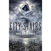 City of Stairs: A Novel (The Divine Cities Book 1) City of Stairs: A Novel (The Divine Cities Book 1) Kindle Paperback Audible Audiobook Hardcover Audio CD