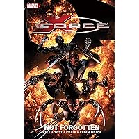 X-Force Vol. 3: Not Forgotten (X-Force Volume) X-Force Vol. 3: Not Forgotten (X-Force Volume) Kindle Hardcover Paperback Comics