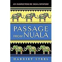 Passage from Nuala (The Inspector de Silva Mysteries Book 6) Passage from Nuala (The Inspector de Silva Mysteries Book 6) Kindle Paperback
