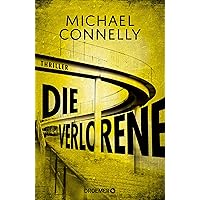 Die Verlorene: Thriller (Die Harry-Bosch-Serie 19) (German Edition)