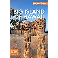 Fodor's Big Island of Hawaii (Full-color Travel Guide) Fodor's Big Island of Hawaii (Full-color Travel Guide) Paperback Kindle