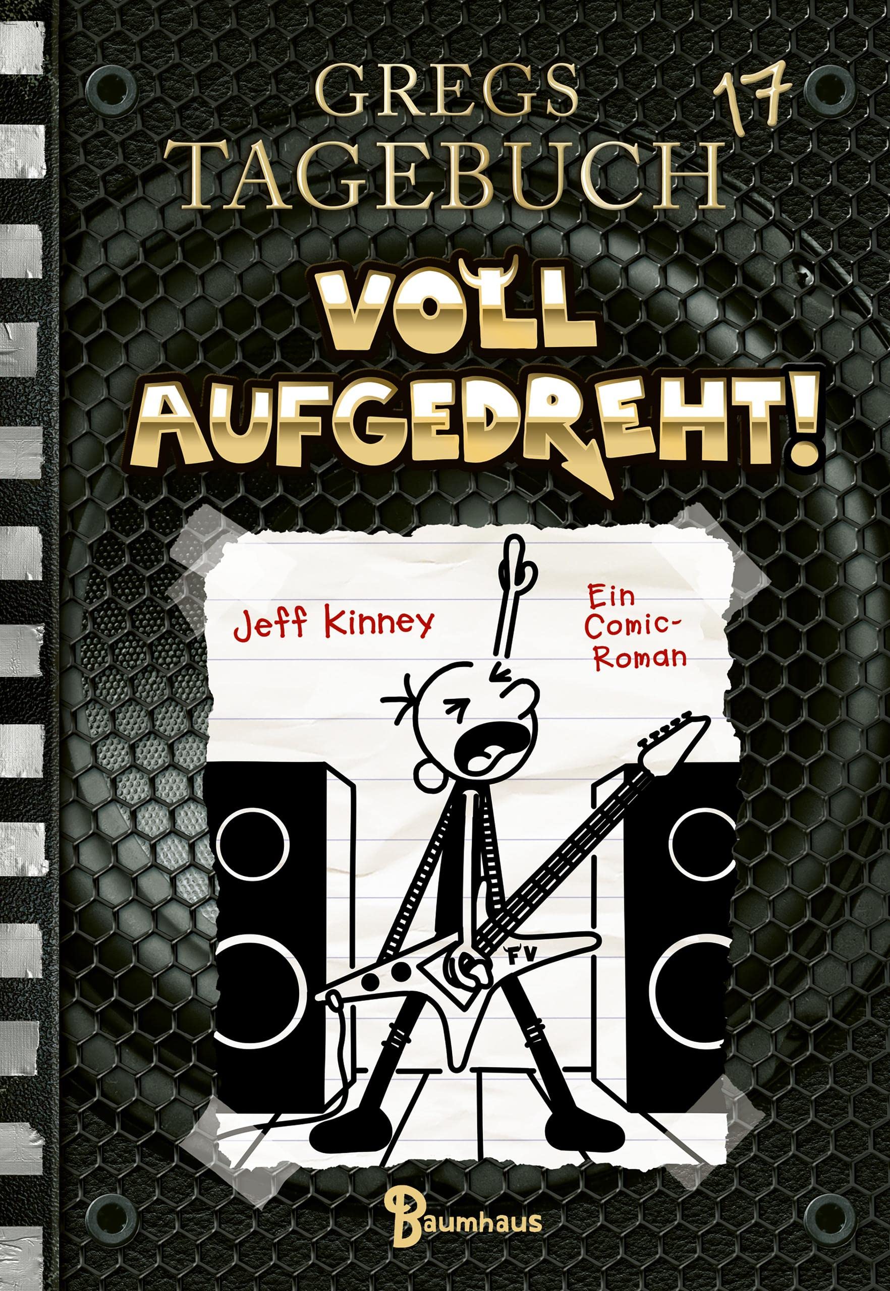 Gregs Tagebuch 17: Voll aufgedreht! (German Edition)