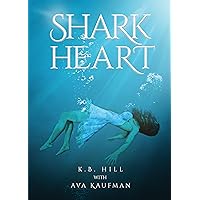 Shark Heart Shark Heart Kindle Paperback
