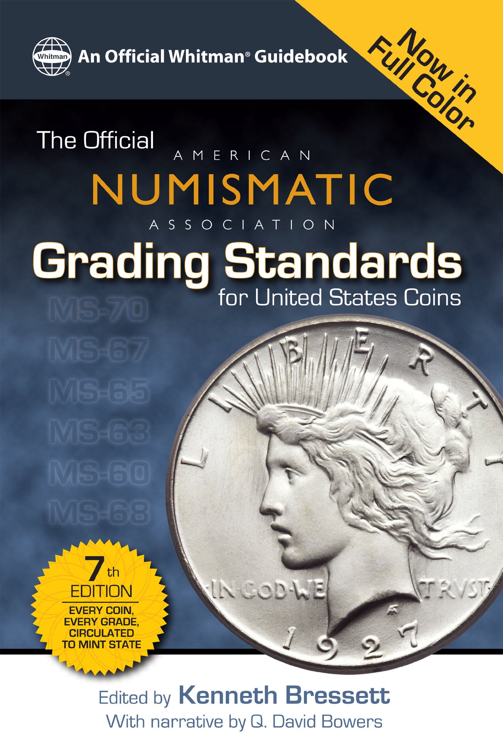 The Official American Numismatic Assiciation Grading Standards for United States Coins (Official Whitman Guidebook)