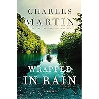 Wrapped in Rain: A Novel Wrapped in Rain: A Novel Audible Audiobook Paperback Kindle Hardcover Mass Market Paperback Audio CD